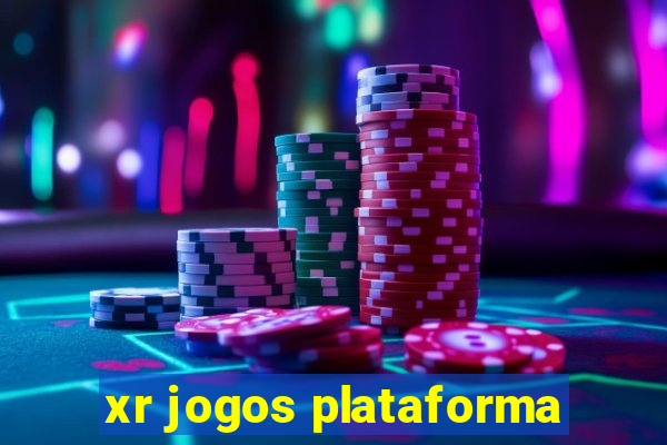 xr jogos plataforma